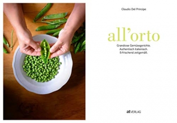 all‘orto: Grandiose Gemüsegerichte. Authentisch italienisch. Erfrischend zeitgemäss. - 2