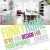 Funky Home: Style & Design für ein farbenfrohes Zuhause - 