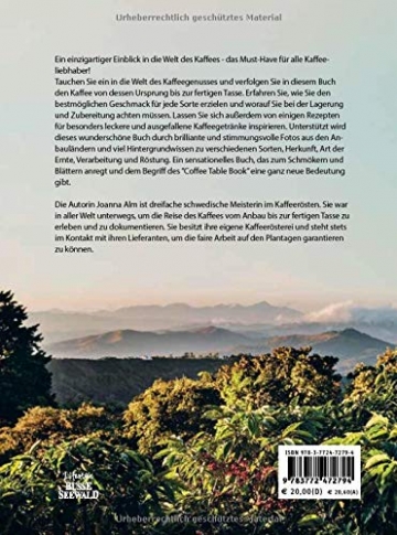 Manifest für besseren Kaffee: Ein einzigartiger Einblick in die Welt des Kaffees. Vom Anbau bis zur fertigen Tasse mit perfekter Zubereitung - 2
