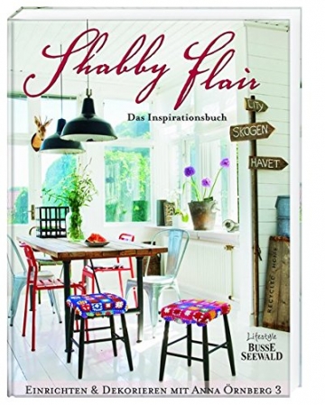 Shabby Flair: Das Inspirationsbuch - 