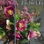 Vintage Flowers – Zauberhafte Ideen für nostalgische Blumenarrangements - 